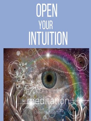 cover image of Opening your intuition meditation